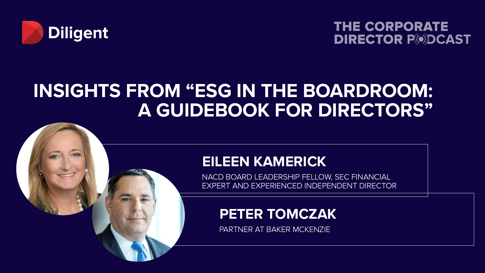 Diligent Corporate Director Podcast Insights from ESG in the Boardroom A Guidebook for Directors